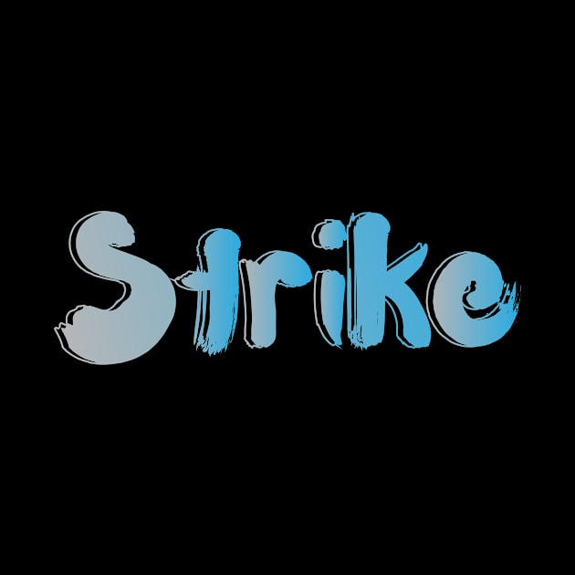 Strike Bowling | Pins Sport Hit Writing by DesignatedDesigner