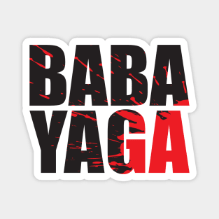 Big Bad BABA YAGA Magnet