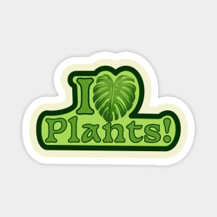 I love plants Magnet