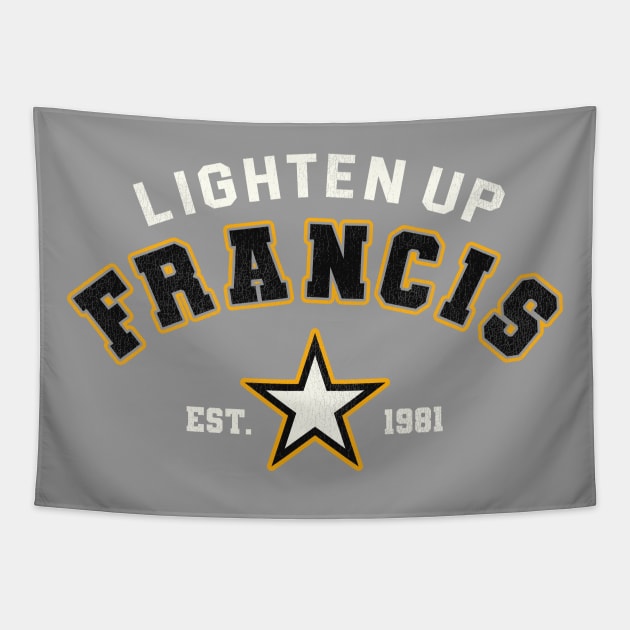 Lighten Up Francis Tapestry by darklordpug