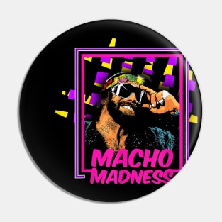 Macho Man Madness Pin