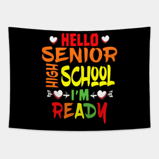 HELLO SENIOR HIGH SHOOL I'M READY Tapestry