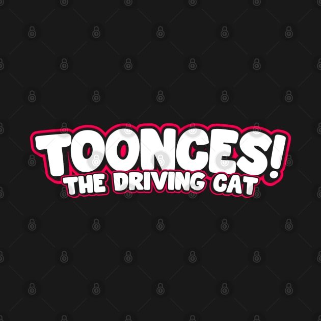 Toonces the Driving Cat by djwalesfood