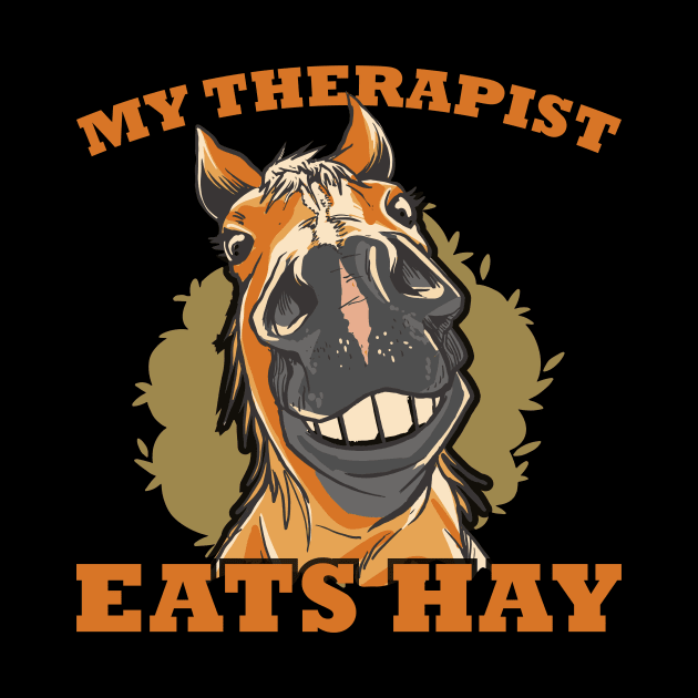 Horse Riding Horse Lover Horse Girl My Therapist Eats Hay by star trek fanart and more