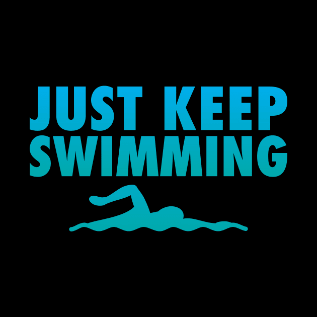 'Just Keep Swimming' Swimming by ourwackyhome
