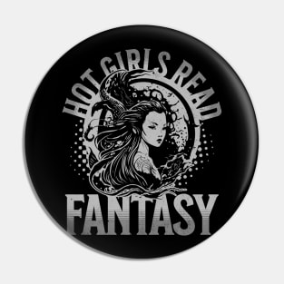 Hot Girls Read Fantasy Pin