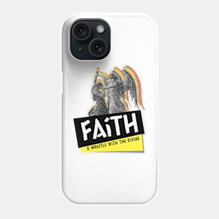 Faith and wrestling Phone Case