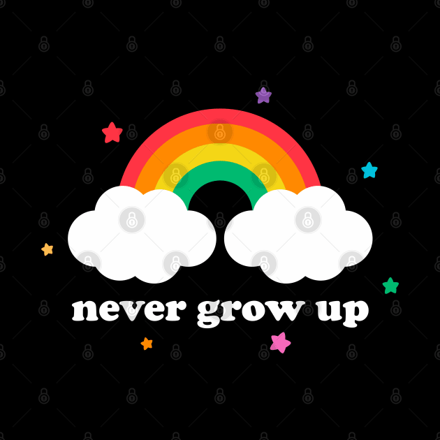 Vintage Never Grow Up Rainbow Funny Aesthetic Streetwear by dewinpal