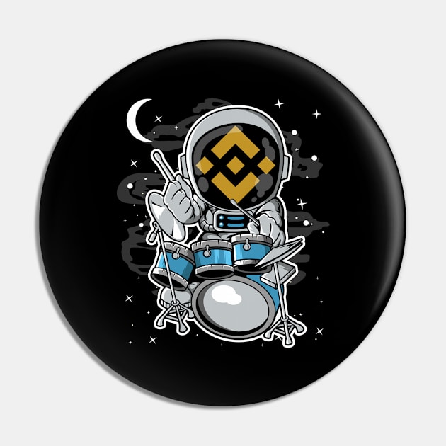 Astronaut Drummer Binance BNB Coin To The Moon Crypto Token Cryptocurrency Blockchain Wallet Birthday Gift For Men Women Kids Pin by Thingking About