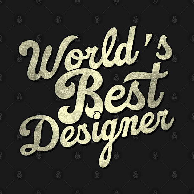 World's best designer. Perfect present for mother dad father friend him or her by SerenityByAlex