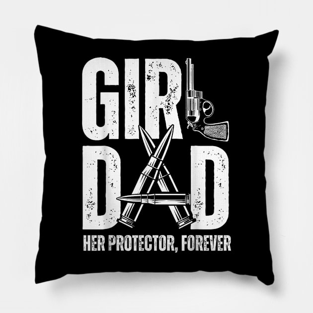 Mens Girl Dad Her Protector Forever Funny Father of Girls Pillow by SmilArt