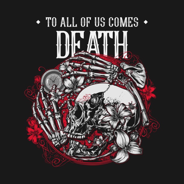 To All of Us Comes Death Skull and Bones by kansaikate