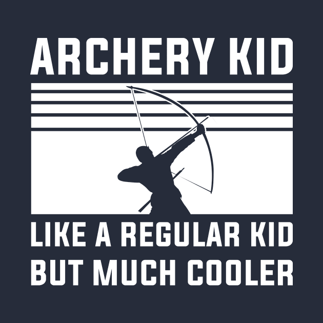 Archery Kid by AdultSh*t