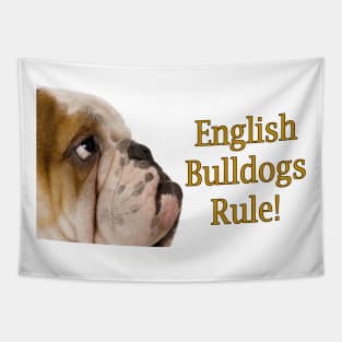 English Bulldogs Rule! Tapestry