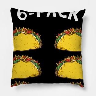 Check Out My 6 Pack Tacos Lover Gift Pillow