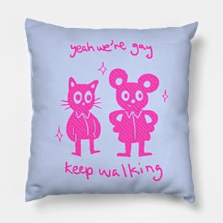 We're Gay Pillow