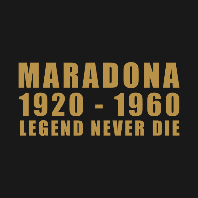 MARADONA | LEGEND NEVER DIE by theDK9