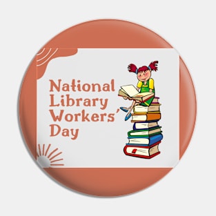 National Library Workers' Day Pin