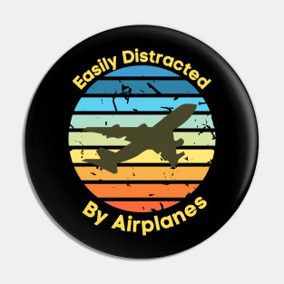 Easily Distracted by Airplanes, Gift for Airplane Lover, Aviation Shirt, Funny Pilot Shirt, Retro Vintage Plane, Aviator Shirt Birthday Gift Pin