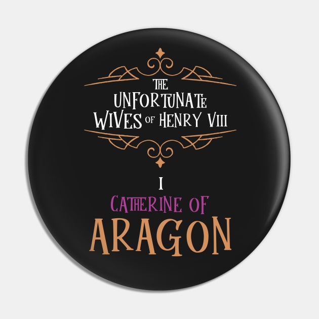 Catherine of Aragon - Wife No.1 King Henry VIII Pin by VicEllisArt