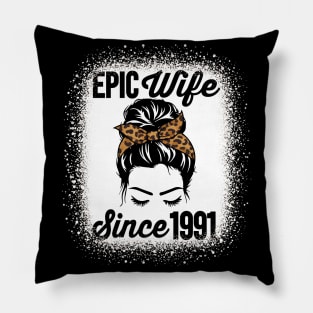 Epic Wife Since 1991 Messy Hair Bun Anniversary Pillow