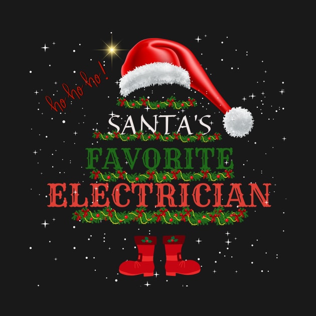 Santa's Favorite Electrician Christmas Gift by Positive Designer