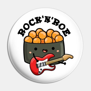 Rock And Roe Cute Rock And Roll Sushi Pun Pin