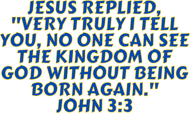 Bible Verse John 3:3 Kids T-Shirt by Prayingwarrior