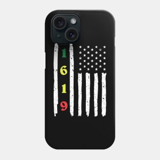 1619 Tshirt - African American Our Ancestors Phone Case