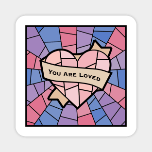 You Are Loved Pride (bi) Magnet