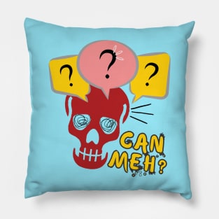 Funny Skeleton Can Meh Question Mark Singlish Pillow