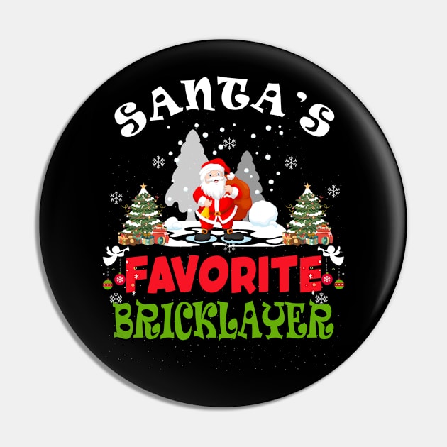 Santa's Favorite Bricklayer Funny Christmas Vacation Gift Pin by despicav