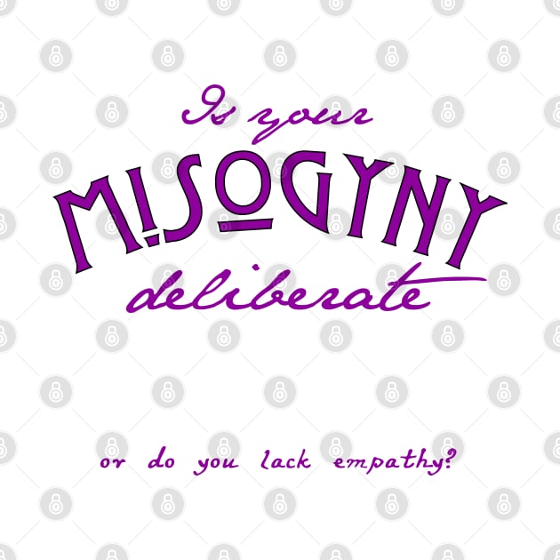 Misogyny by candhdesigns