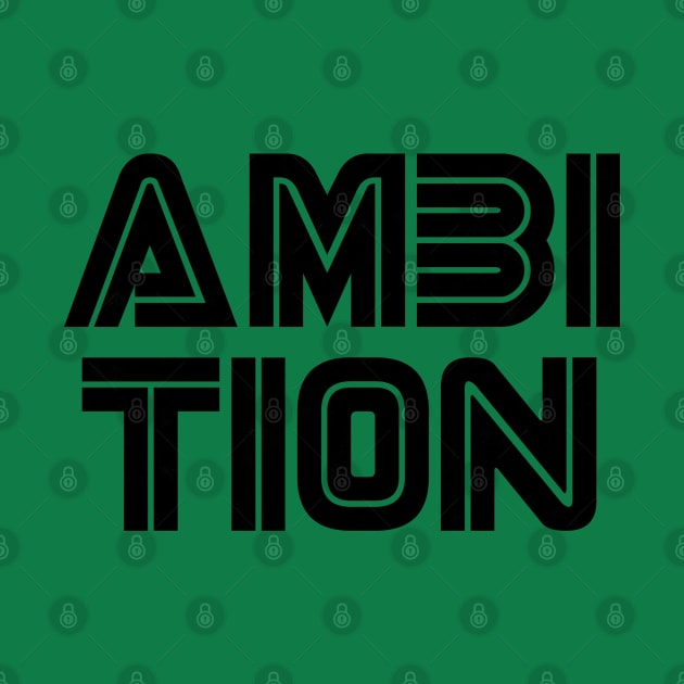 Ambition by Cartel