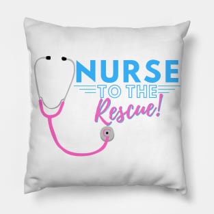 Nurse to the Rescue Pillow