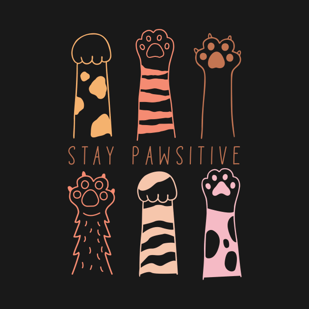 Stay pawsitive Cat mama by Positively Petal Perfect 