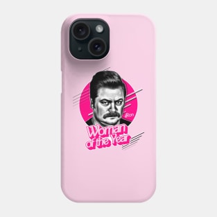 Woman Of The Year - Ron Swanson Phone Case