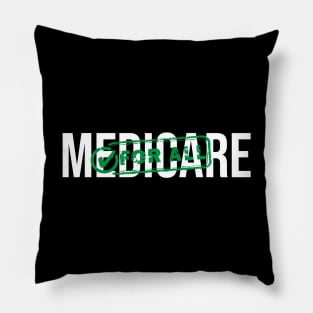 Medicare For All Pillow