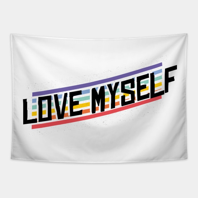 Love yourself Tapestry by LR_Collections