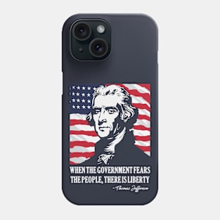 Thomas Jefferson - American Flag - 4th of July Phone Case