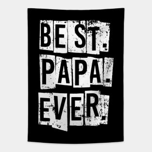 Best Papa Ever - Cute Father's Day Gift Idea for Dad Stepdad Tapestry