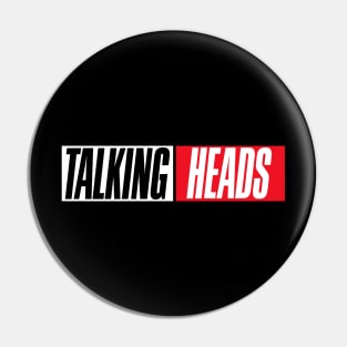 The Talking Heads Pin