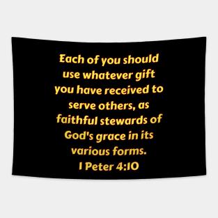 Bible Verse 1 Peter 4:10 Tapestry