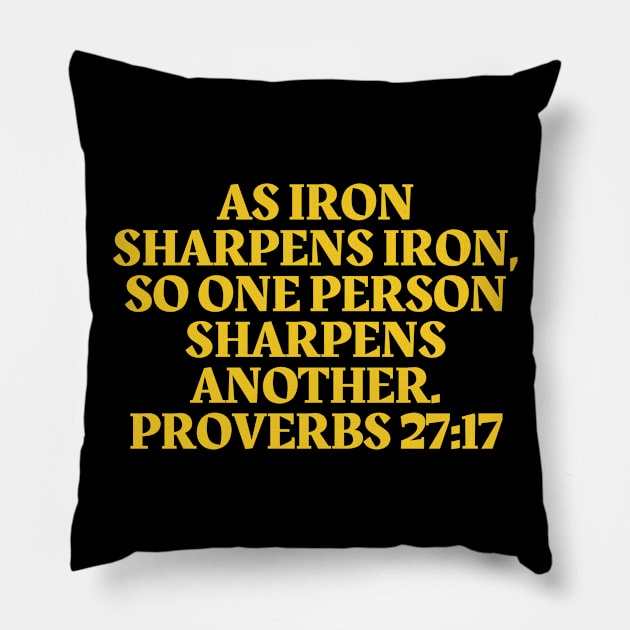 Bible Verse Proverbs 27:17 Pillow by Prayingwarrior