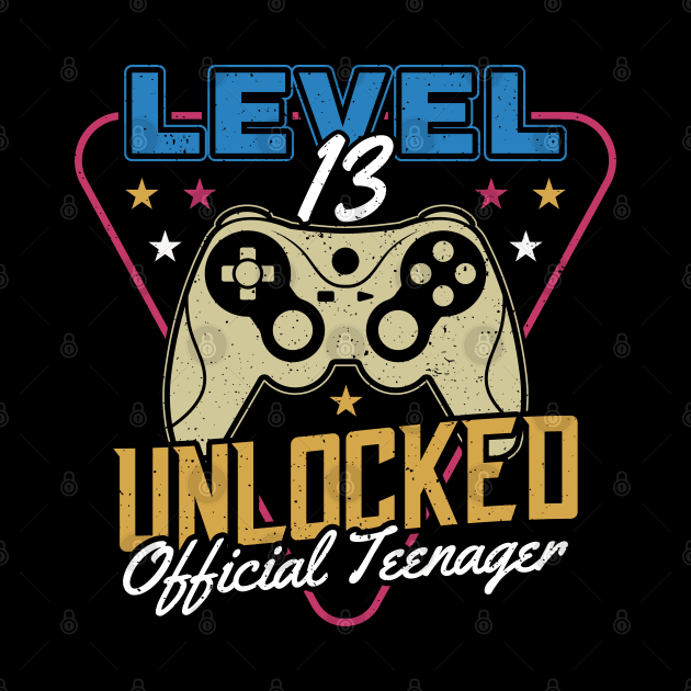 13 Unlocked Official Teenager 13th Birthday Level by aneisha