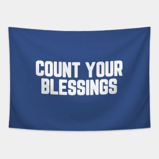 Count Your Blessings #4 Tapestry