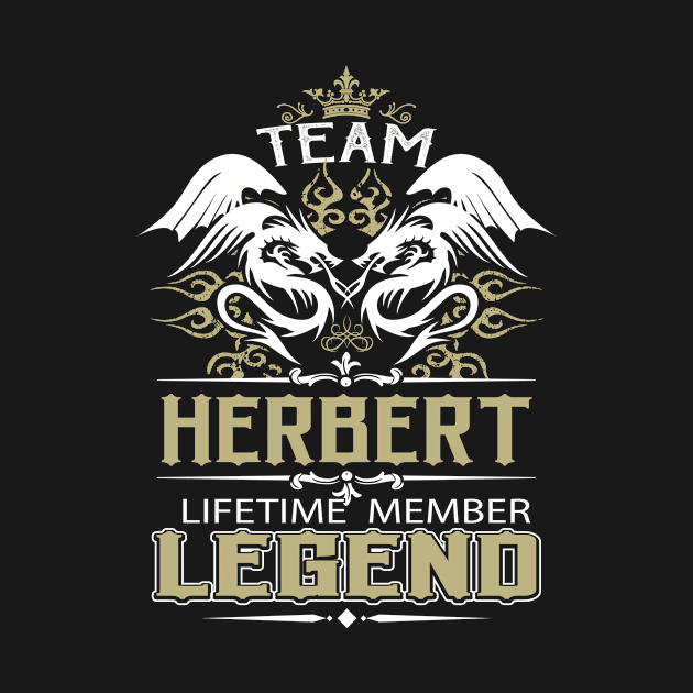 Herbert Name T Shirt -  Team Herbert Lifetime Member Legend Name Gift Item Tee by yalytkinyq