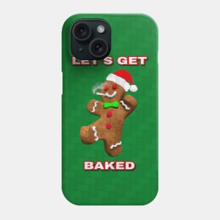 Let's Get Baked Christmas Gingerbread Man Phone Case