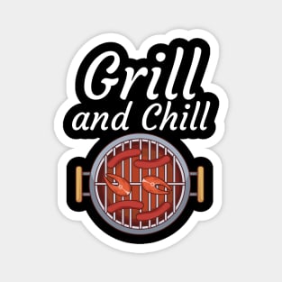 Grill and Chill Magnet