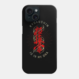 Kyokushin Karate in my DNA Phone Case